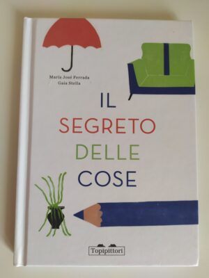 Il segreto delle cose